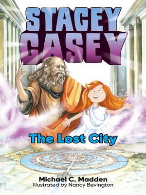 cover image of Stacey Casey and the Lost City